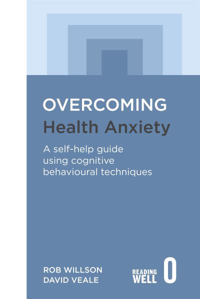 A book called 'Overcoming Health Anxiety'.