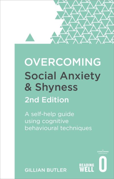 The book 'Overcoming Social Anxiety and Shyness' by Gillian Butler.
