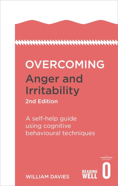 The book 'Overcoming anger and irritability' by William Davies.
