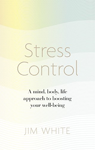The book 'Stress Control' by Jim White.